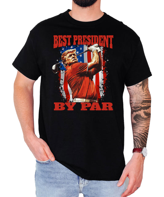 Trump Golf ‘Best Presidents by Par’ Shirt – Funny Patriotic Golf Apparel Unisex Classic Tee
